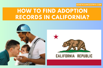 ADOPTION RECORDS IN CALIFORNIA
