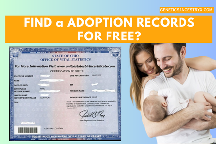 FIND a ADOPTION RECORDS FOR FREE